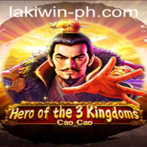 Unveiling the Adventure in Heroofthe3KingdomsCaoCao and the Triumph of Laki Win