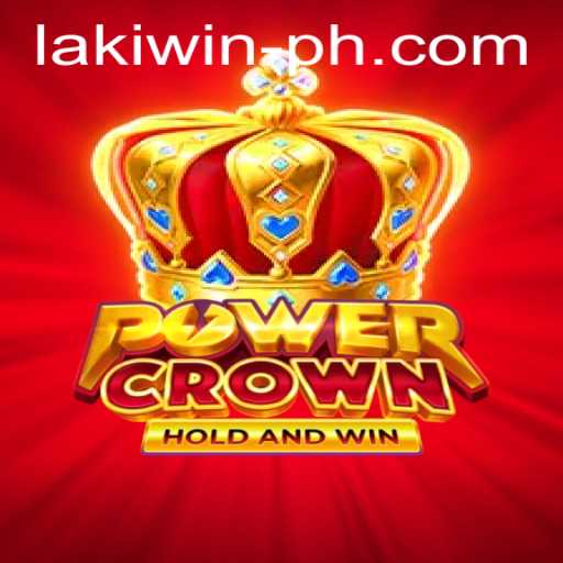 PowerCrown: A Thrilling Journey in the World of Laki Win